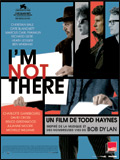 Affiche du film I’m Not There